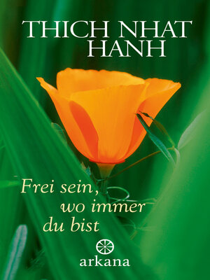 cover image of Frei sein, wo immer du bist